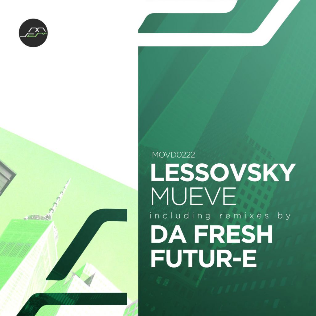 Lessovsky - Mueve [MOVD0222]